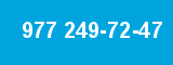 977 249-72-47